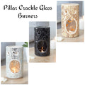 Pillar Crackle Glass Burners